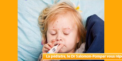 Mon enfant a la varicelle et on part en vacances ! Que faire ?